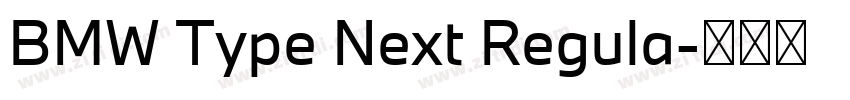 BMW Type Next Regula字体转换 BMW Type Next Regula字体转换